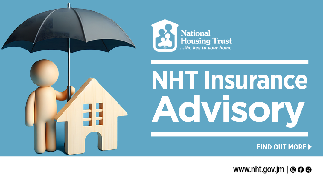 Insurance Advisory for NHT Mortgagors